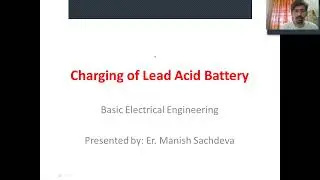 Charging of Lead Acid Battery : Constant Current Method & Constant Voltage Method