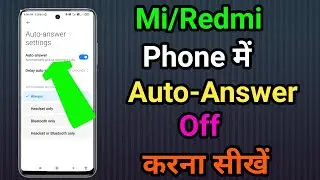 How to off auto answer in mi or redmi / How to disable auto answer in mi redmi