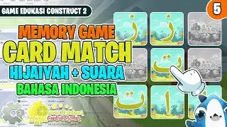 Penambahan UI Score Spritefont + Fix Bug Suara , Memory Card Match Hijaiyah Part-5 , Construct 2