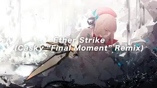 Ether Strike (Casky 