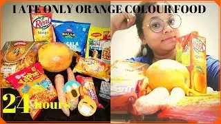 I ATE ONLY ORANGE COLOUR FOOD FOR 24 HOURS | FOOD CHALLENGE