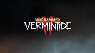 Warhammer: Vermintide 2 Акт 2 - В гнездо (Into the Nest)