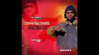 John m paratonnerre -muma rakutaku -_by Johnmed music