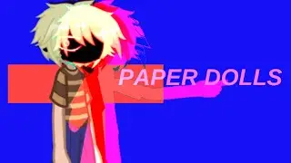 ~PAPER DOLLS~ MOVIE CASSIDY - FULL TWEENING ( For reaction video )