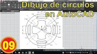 Autocad. Dibujo de círculos (4/4) - DESDE CERO. Video 09.