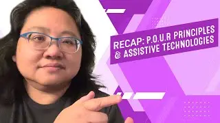 Coding for Beginners: Recap #73—P.O.U.R. Principles and Assistive Technology