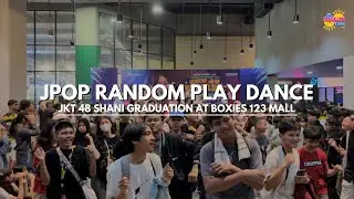 Jpop Random Play Dance - JKT48 Shani Graduation @Boxies 123 Mall [INDONESIA]
