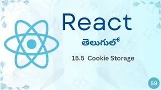 Cookie Storage in React | React Full Course in Telugu | TechZoom Media | TZM