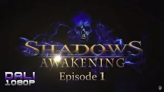 Shadows: Awakening - Ep. 1 - Confronting the Aphotic Queen