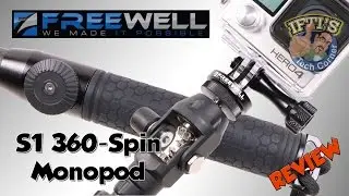 FreeWell Pro S1 360 Spin Carbon Fibre Monopod for GoPro / Action Cameras : REVIEW