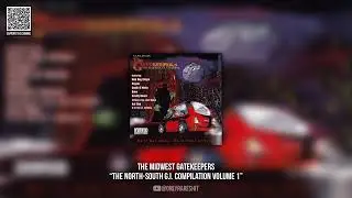 The Midwest Gatekeepers - The North-South G.I. Compilation Volume 1 (FULL ALBUM)