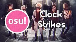 osu! ONE OK ROCK - Clock Strikes [Moways Extra]
