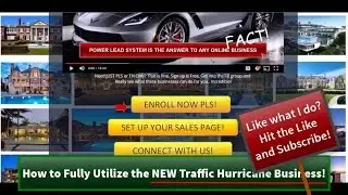 How to Utilize the NEW Traffic Hurricane Business!