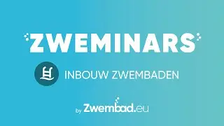 Zweminar: Inbouwzwembaden