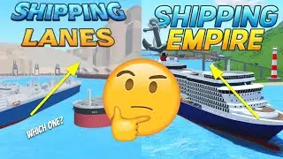 Shipping Lanes VS Shipping Empire