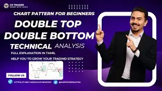 DOUBLE BOTTOM AND TOP Beginners Guide Full explanation in Tamil Entry and Exit No loss strategy