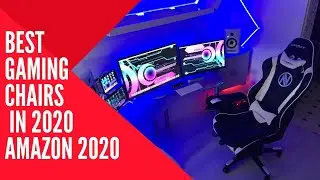 🎮 Best GAMING CHAIRS in 2020 |AMAZON 2020