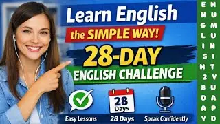 Learn English the Simple Way | 28-Day English Challenge