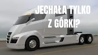Nikola | wielka wizja, która jechała tylko z górki