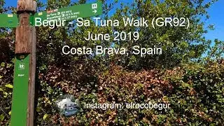 Walk between Begur and Sa Tuna beach, short part of the GR92 trail.