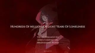 Hundreds of Millions of Light Years of Loneliness (Kokoro) | MONARK モナーク OST [ROM/ENG Full Lyrics]