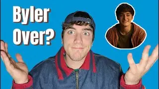 Is Byler Officially Over?