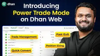 Introducing Power Trade Mode on Dhan Web | Execute Trades Faster | Dhan