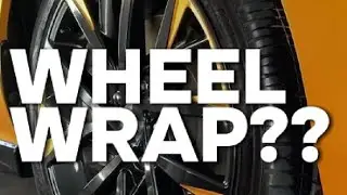 Wheel Wrap??
