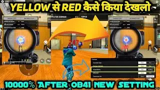 Free Fire Red Damage Settings जल्दी देखो 🤫 free fire yellow damage problem | ff Red Damage Settings👇