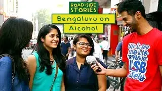Bengaluru on Alcohol - Road Side Stories | Put Chutney