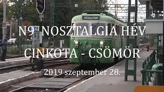 N9 es nosztalgia H&Eacute;V Cinkota &eacute;s Cs&ouml;m&ouml;r k&ouml;z&ouml;tt 2019 szeptember 28 &aacute;n