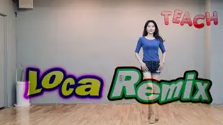 Loca Remix l High Beginner Cumbia Line Dance l Loca Loca l Loca Remix Line Dance Instructional Vi...