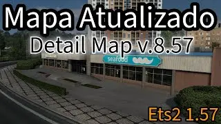 Atualiza&ccedil;&atilde;o Mapa Detail Map v.8.57 Para Ets2 1.57