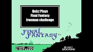Ironman Final Fantasy 1 (Photosensitive Warning)