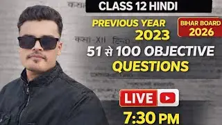 LIVE 🔴 Class 12 Hindi 2023 Previous Year Questions | All Important Objective Answers | Board Exam Pr