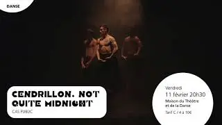Cendrillon. Not Quite Midnight - Cas Public