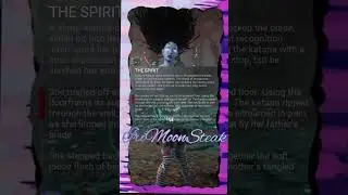 Spirit Lore #dbd #lore#spirit #orignal #game #asmr #read #bio #twitch #online #steak #twitchstreamer