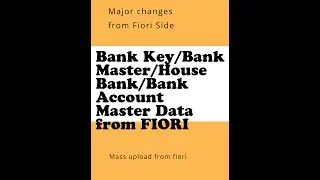 FIORI для ключей Mass Bank/главных банковских данных/главных банковских данных House Bank/главных...