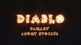Diablo Short Stories - Teaser