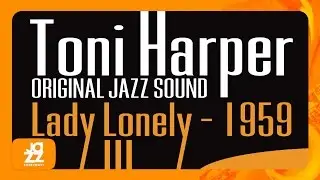 Toni Harper, Marty Paich - River Weep