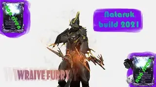 Nataruk Build 2021 | Non riven | Tir 1 Weapon. We become a God Slayers.
