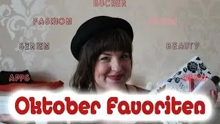 Oktober Favoriten | Alles was mein Herz begehrt | Nc LikeMe