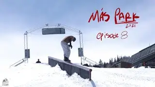 M&aacute;s Park 2021 - Episode 8