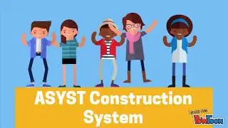 ASYST Construction System