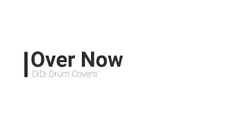 Over Now, Post Malone (Drum Cover)