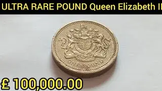 &pound; 100,000.00 ULTRA RARE POUND Queen Elizabeth II Most Valuable Error Coin U.K Worth Money 