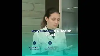 VA Health Plus Chronic Care Management Virtual Medical Assistants