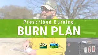 How to Follow a Burn Plan - Prescribed Burning USDA NRCS & KGLC