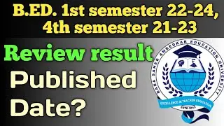 Bed review result published||bed 3rd and 4th semester review result published||Bed 22-24,21-23