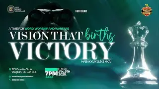 Faith Clinic | TKC - January 9, 2026 - Vision that Births Victory (2)
